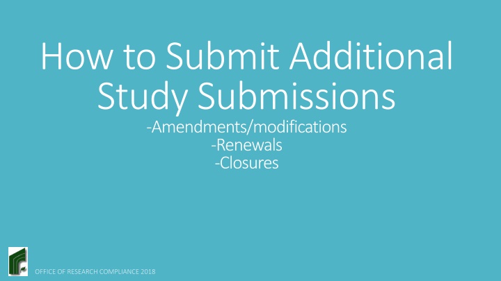 Guide for Submitting Additional Study Submissions and Protocols