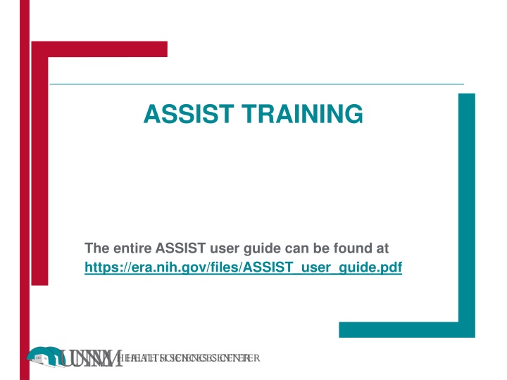 Complete Guide to Using ASSIST for NIH Submissions