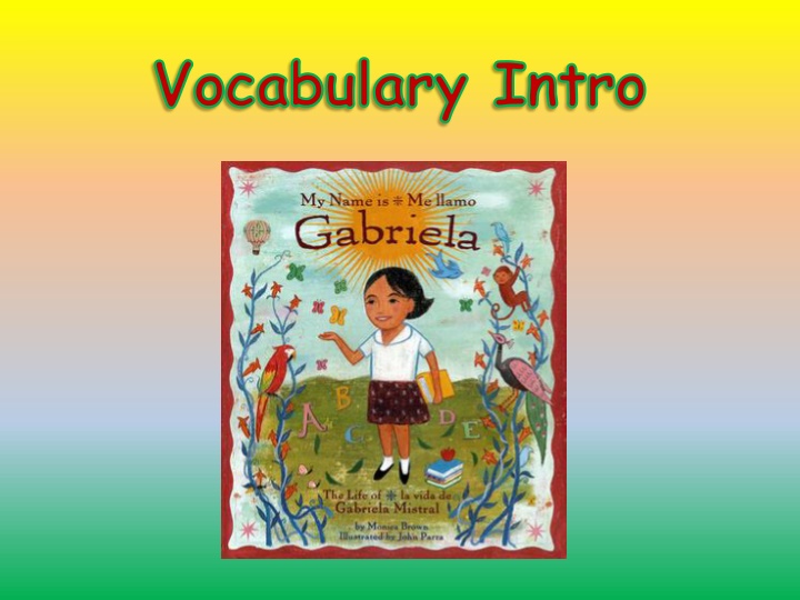 Vocabulary Introduction and Examples
