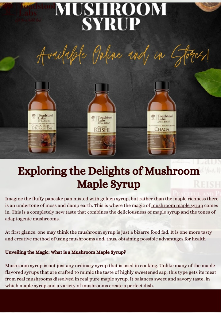 exploring the delights of mushroom maple syrup n.w