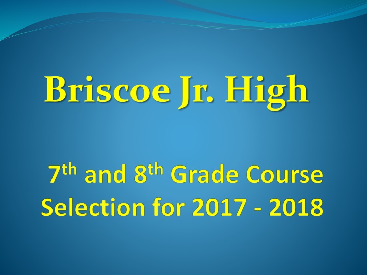 Briscoe Jr. High School Information Overview