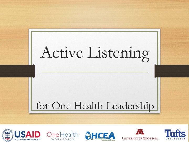 Enhancing One Health Leadership Through Active Listening