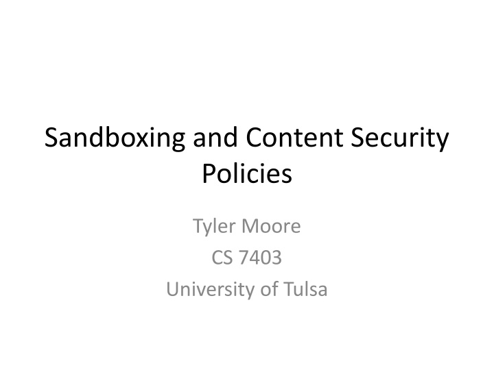 Sandbox Security and Content Policies