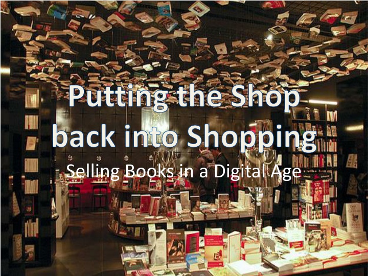 The Evolution of Bookstores in the Digital Age