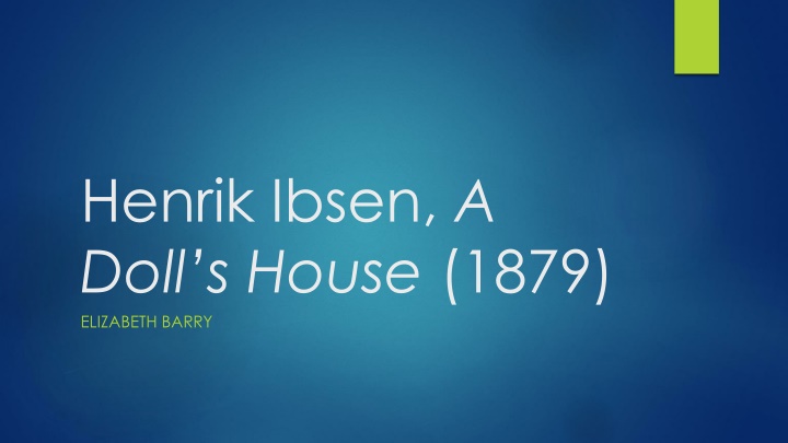 Themes in Henrik Ibsen's 