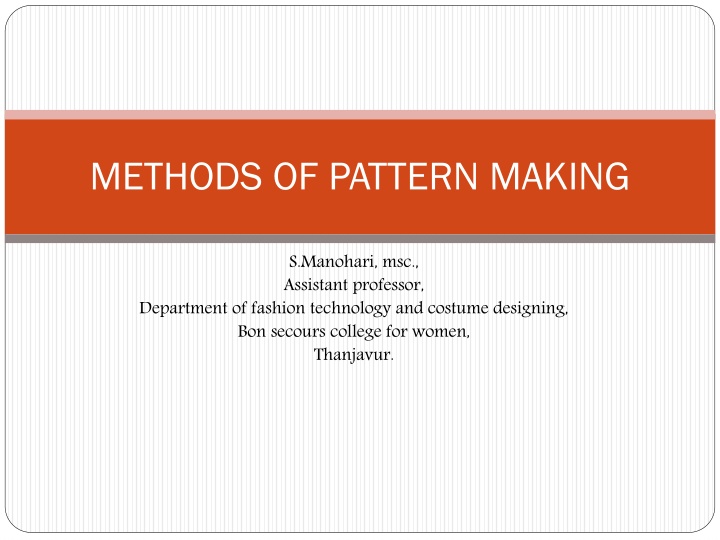 Methods of Pattern Making in Fashion Design