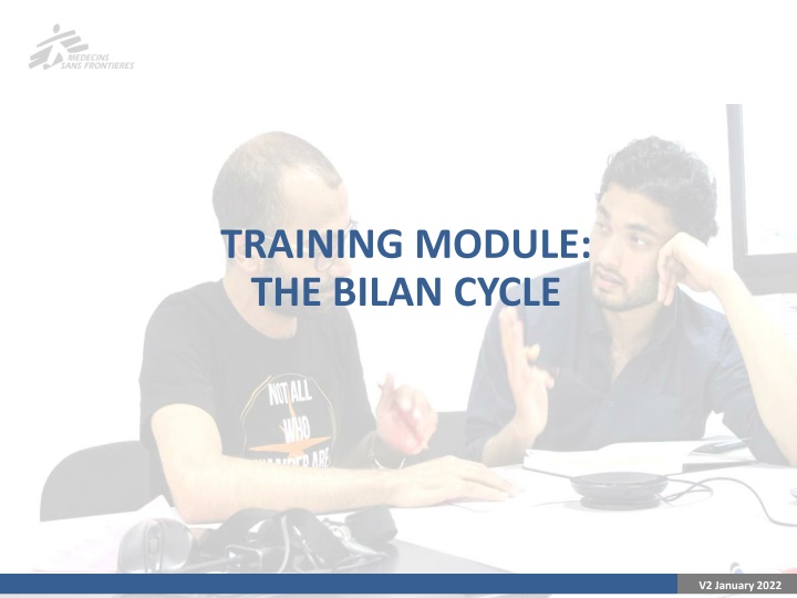 The Bilan Cycle V2 Training Module