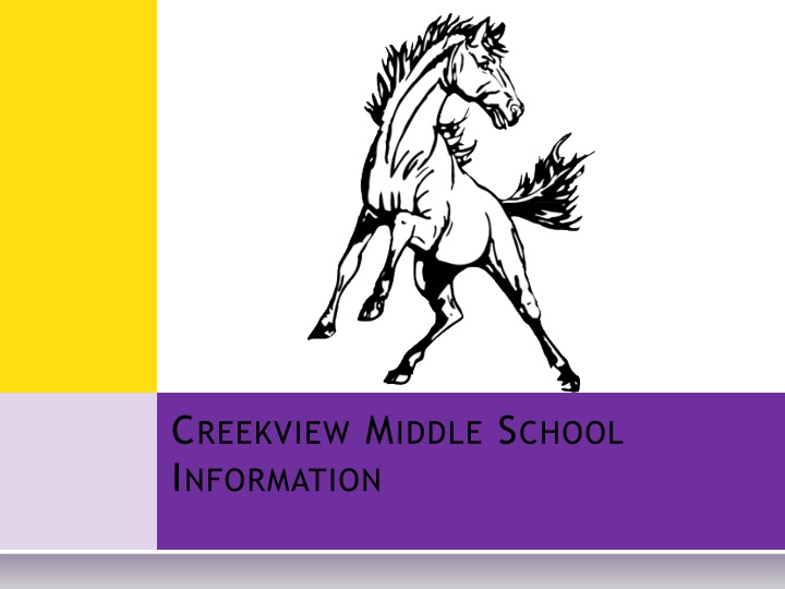 Creekview Middle School Information and Expectations