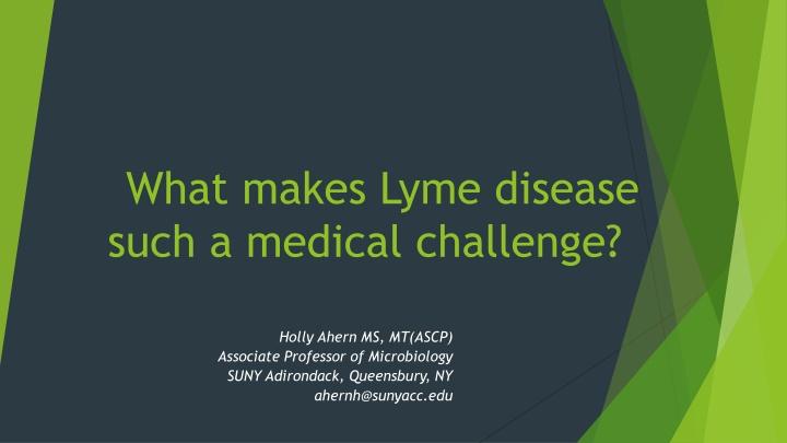 The Complexities of Lyme Disease