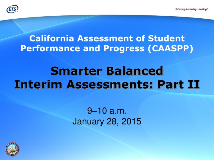 The 2015 Smarter Balanced Interim Assessments
