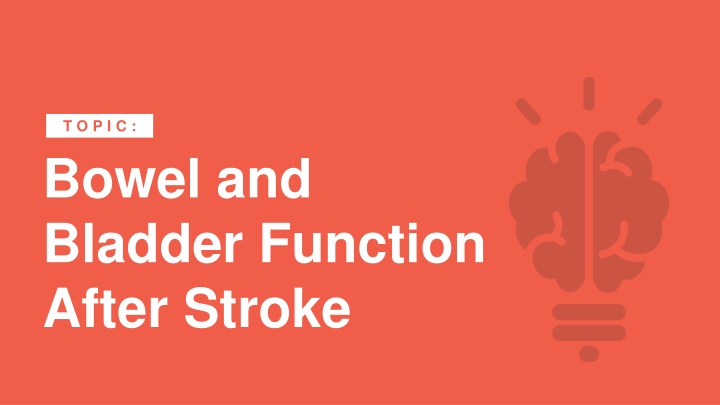 Bowel and Bladder Issues Post Stroke