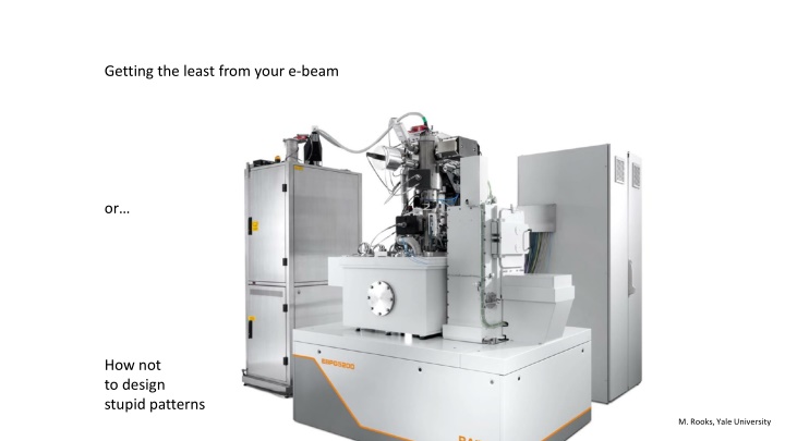 Optimizing E-Beam Design: Settling Time and Avoiding Costly Mistakes