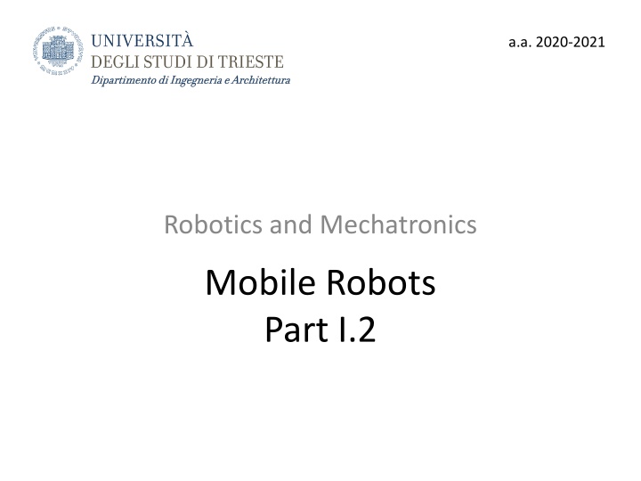 Introduction to Mobile Robotics and Mechatronics: Kinematics and Modeling