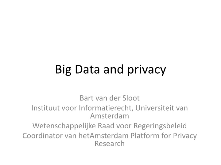 Big Data and Privacy Issues in Today's Society