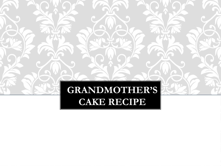 Baking Help: Adapting Grandmother's Cake Recipe for Different Sizes