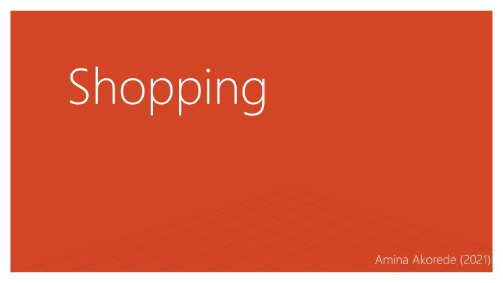 Shopping Experience and Clothing Choices