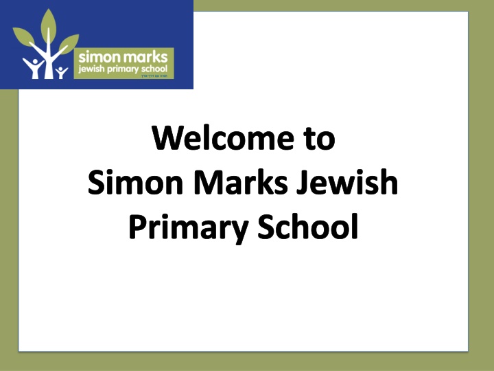 Simon Marks Jewish Primary School - Ethos and Kashrut Guidelines