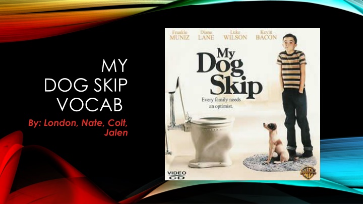 Vocabulary Journey with My Dog Skip