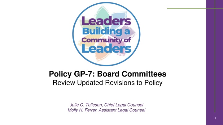 Updates and Revisions to Board Committees Policy GP-7