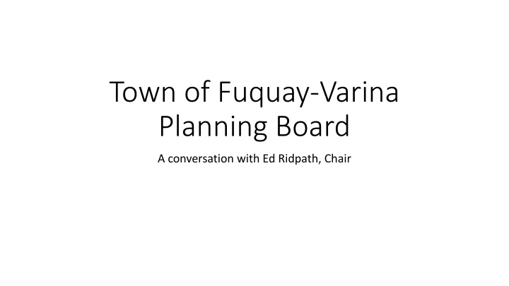 Fuquay-Varina Planning Board Overview