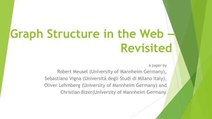Graph Structure in the Web: A Comprehensive Analysis