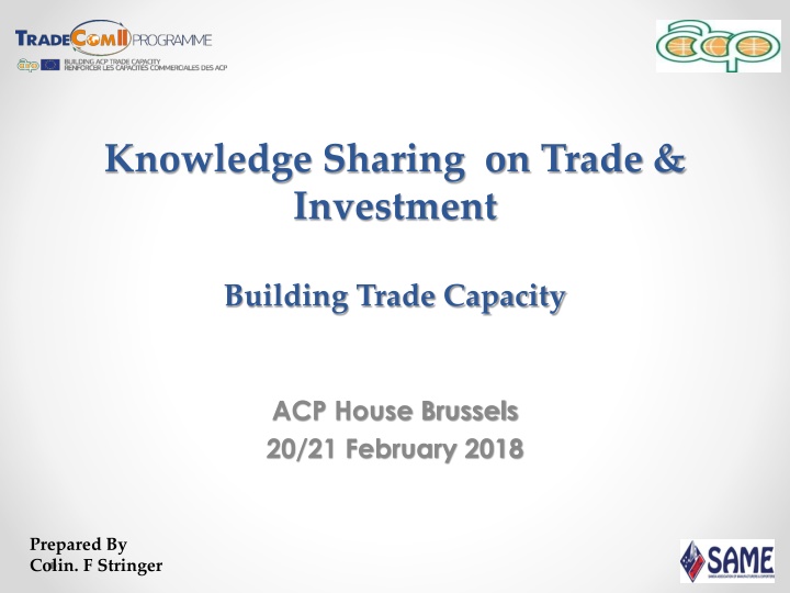 Knowledge Sharing on Trade & Investment in ACP House Brussels