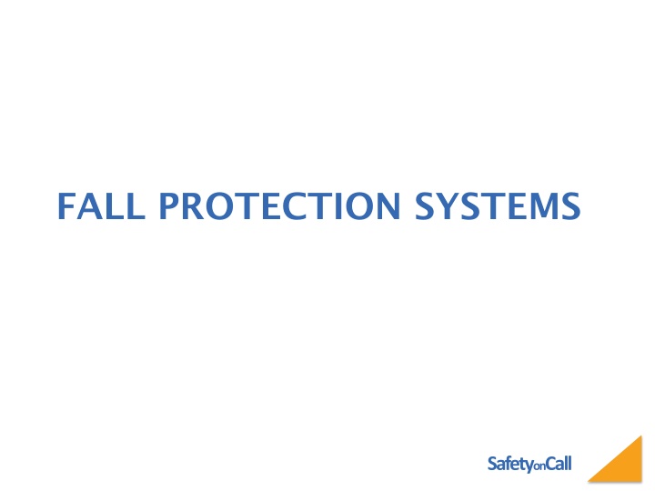 Importance of Fall Protection Systems in Workplace Safety