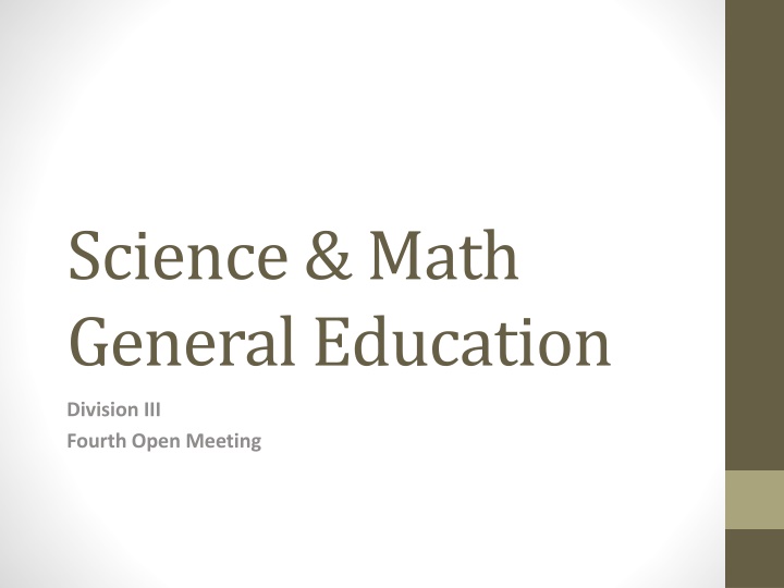 Enhancing Science and Math General Education: Faculty Surveys and Initiatives