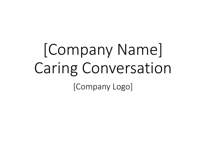 Caring Conversations: Fostering Open Dialogue and Understanding