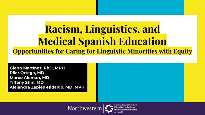 Raciolinguistics in Medical Spanish Education