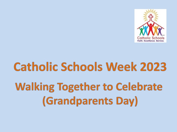 Celebrating Catholic Schools Week 2023: Walking Together with Grandparents