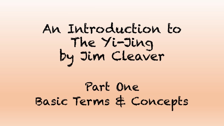 The Yi Jing: Basic Concepts and Terminology