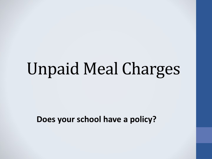 School Policies on Unpaid Meal Charges