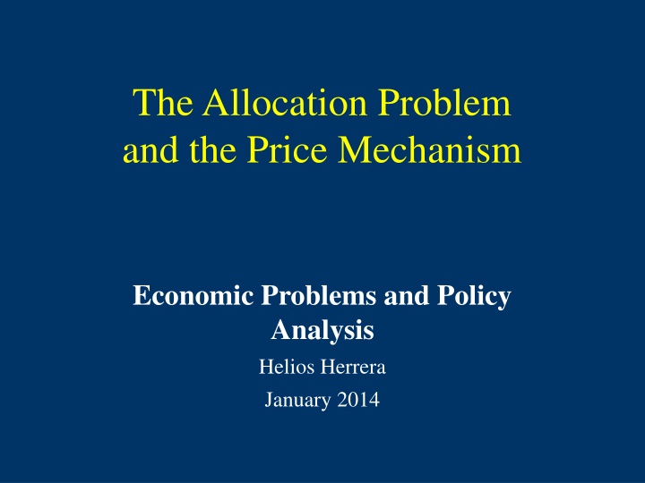 The Allocation Problem and Price Mechanism in Economics