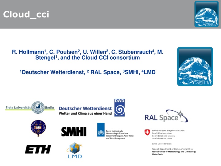 Cloud_cci: Comprehensive Overview of Available Data and Evaluation