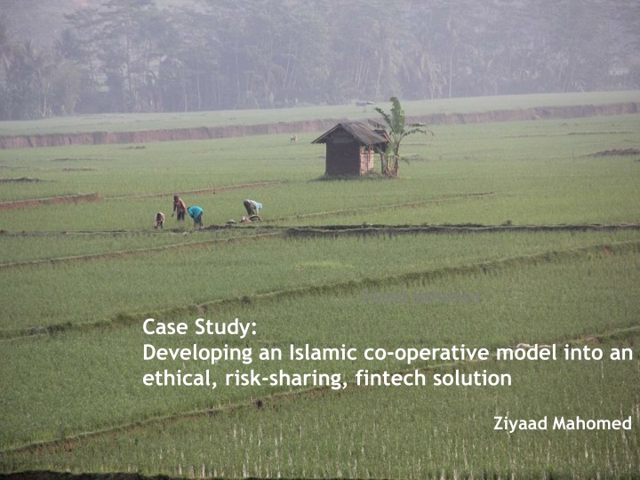 Transforming Islamic Co-Operative Model into Ethical Fintech Solution
