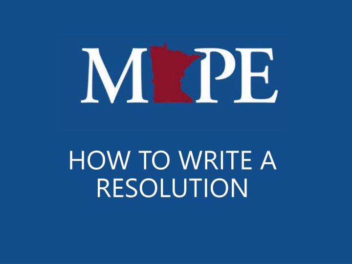 Guide to Writing a Resolution for Democratic Improvement