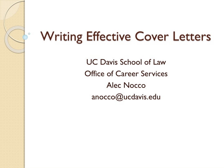 Writing Effective Cover Letters - Tips from UC Davis School of Law
