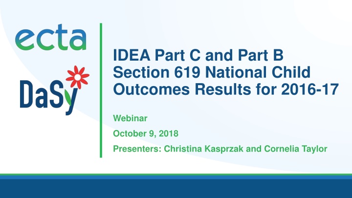 National Child Outcomes Results for 2016-17 Webinar Overview