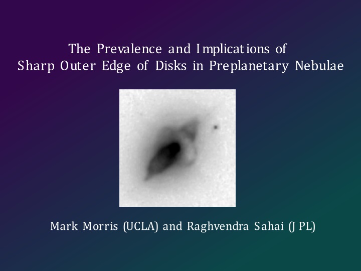 The Prevalence and Implications of Sharp Outer Edge of Disks in Preplanetary Nebulae