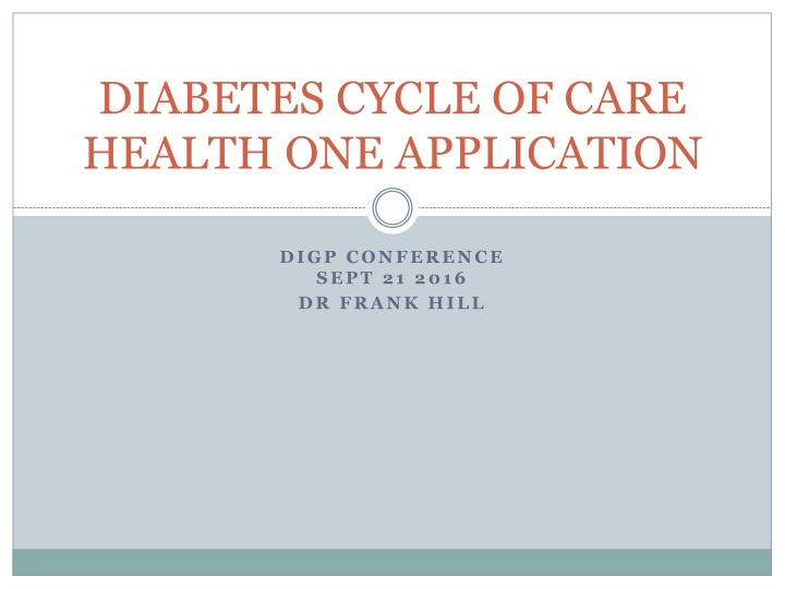 Improving Diabetes Care through Health One Application