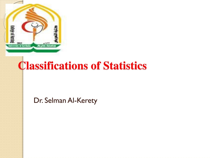 Different Classifications and Guidelines for Descriptive Statistics