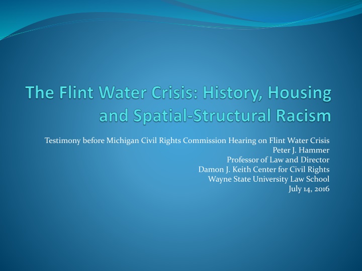 Spatial Racism and Its Role in the Flint Water Crisis