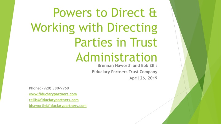 Directing Parties in Trust Administration