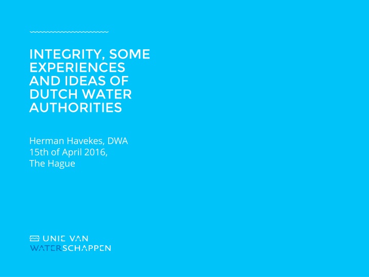 Challenges and Innovations in Dutch Water Management