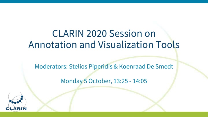 Innovative Tools and Approaches in Language Annotation and Visualization at CLARIN 2020