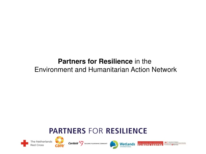 Partners for Resilience in Environment and Humanitarian Action Network