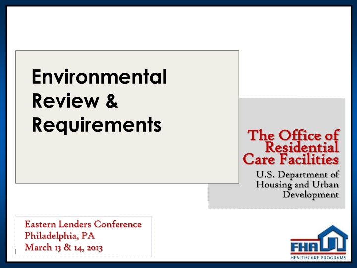 Environmental Review Requirements for Residential Care Facilities