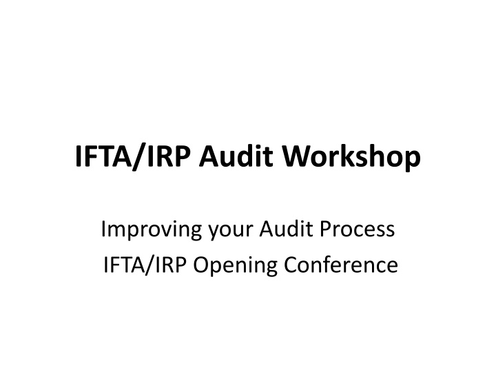 Improving IFTA/IRP Audit Process Through Effective Communication
