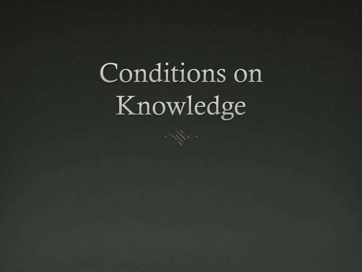 Epistemology: Understanding Knowledge and Truth